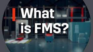 FMS là gì? Ứng Dụng FMS Trong Sản Xuất - Ảnh 1